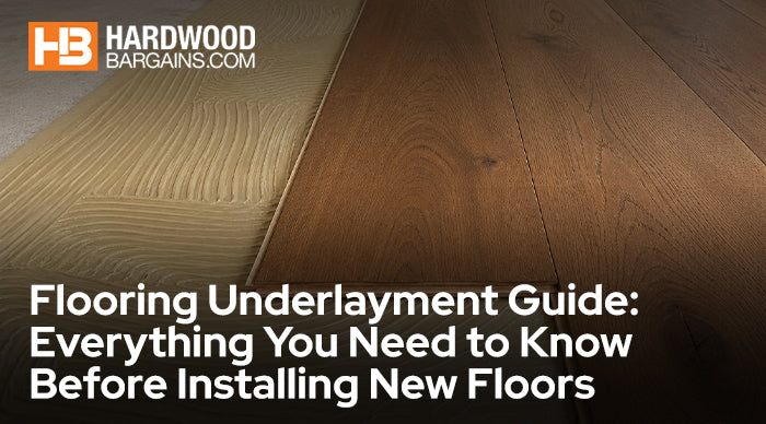 Flooring Underlayment Guide