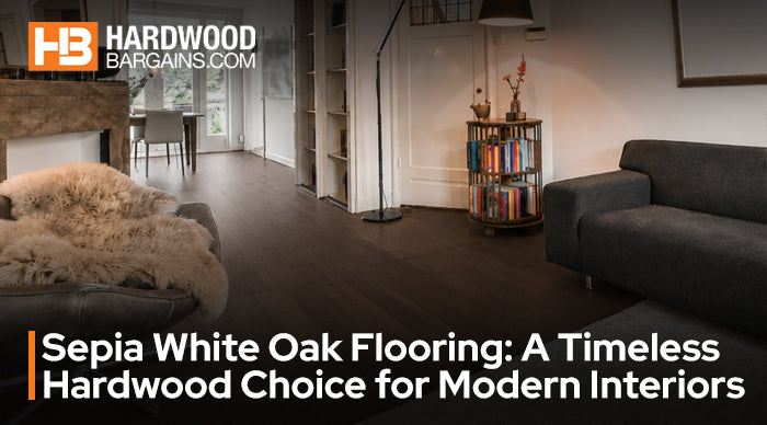 Sepia White Oak Flooring